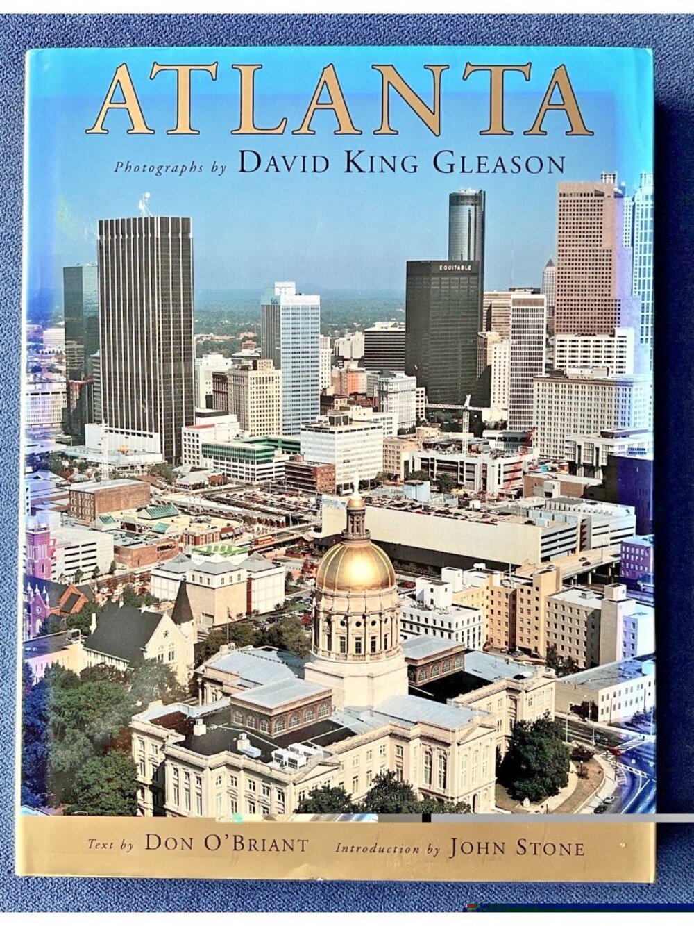 ATLANTA Coffee Table Book by Don O'Briant Photographs By David king Gleason City